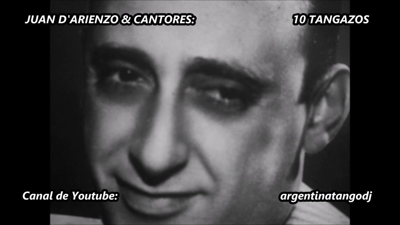 JUAN D'ARIENZO - TANGOS FAMOSOS - A. ECHAGÜE - H. MAURÉ - A. LABORDE - JORGE VALDEZ - O. RAMOS