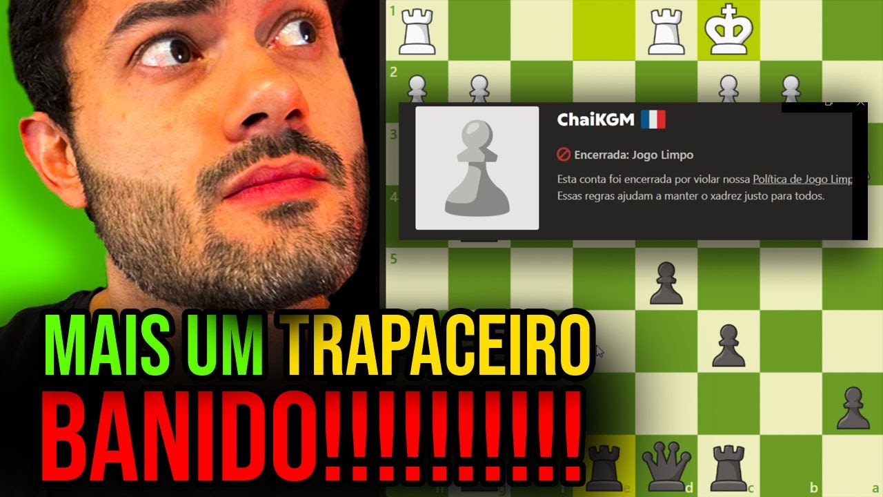 Mais um TRAPACEIRO BANIDO na série!!! Rumo ao Top 1 do Brasil Xadrez