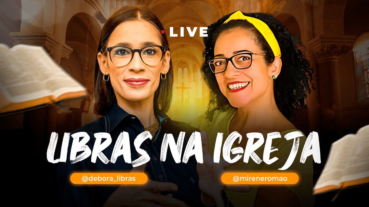 Libras na Igreja: Um Encontro Imperdível | Débora Libras
