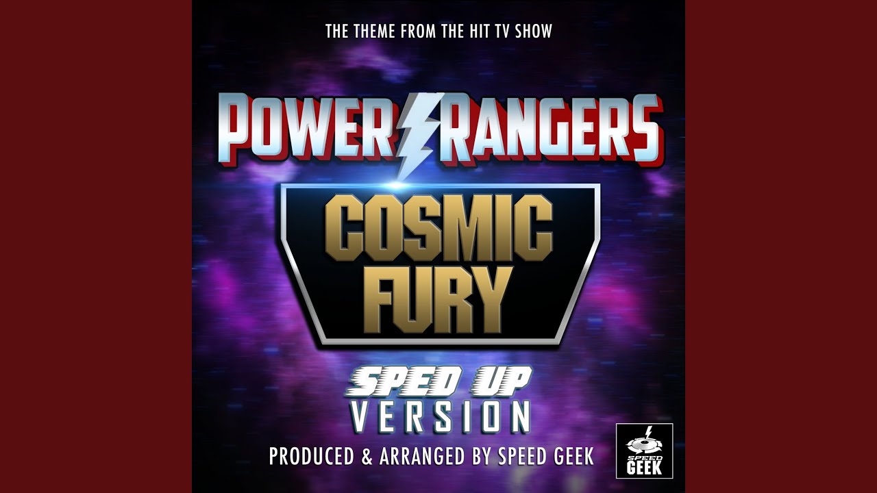 Power Rangers Cosmic Fury Main Theme (From 