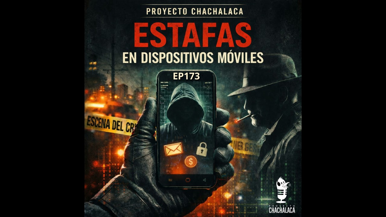 EP173: Estafas en Dispositivos móviles