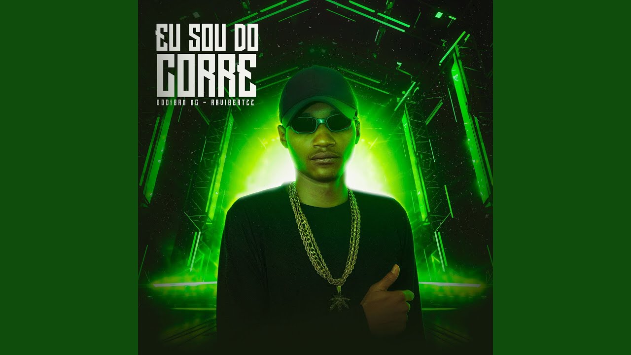 Eu Sou Do Corre
