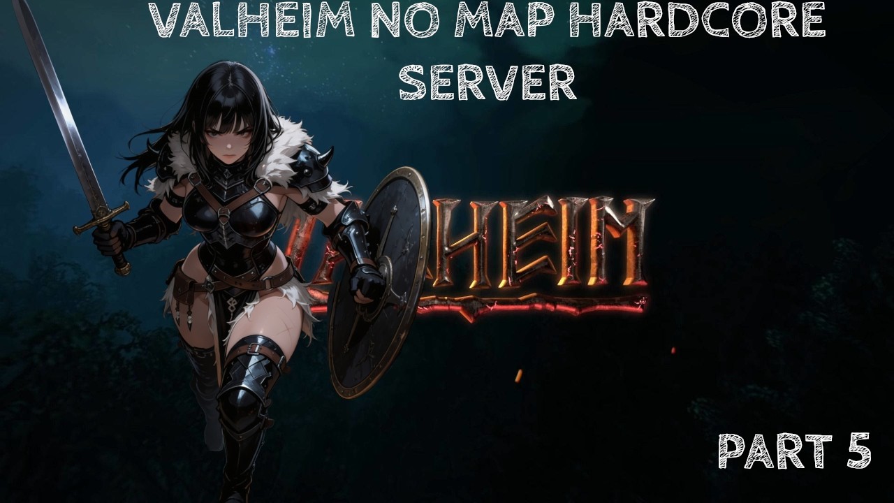 Valheim No Map Server: Part 5