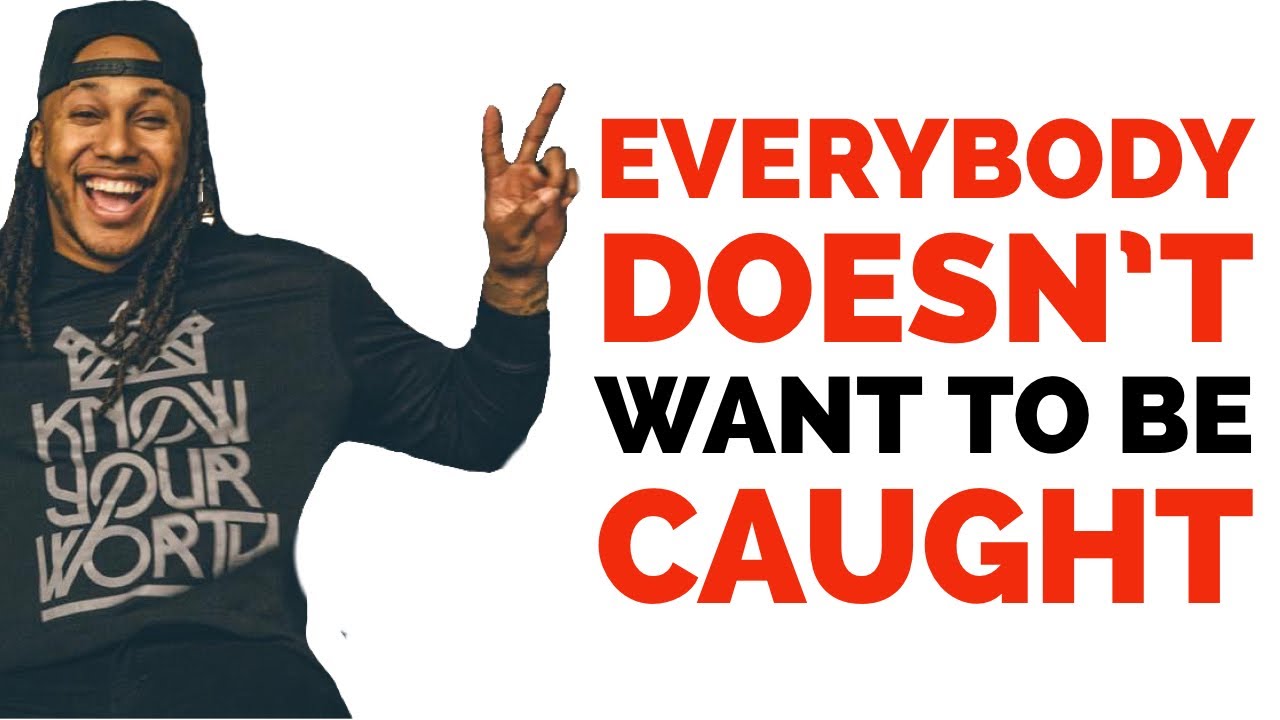 DON’T CHASE WHO DOESN’T WANT TO BE CAUGHT | TRENT SHELTON