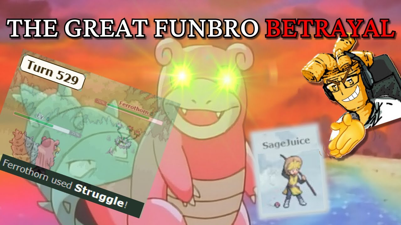 The Great Funbro Betrayal