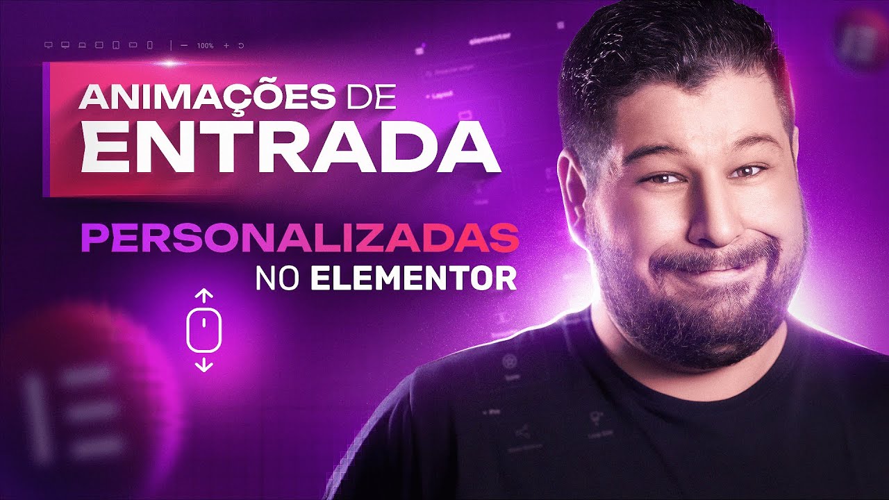 Como fazer ANIMAÇÕES DE ENTRADA personalizadas vinculadas à ROLAGEM (SCROLL) no Elementor