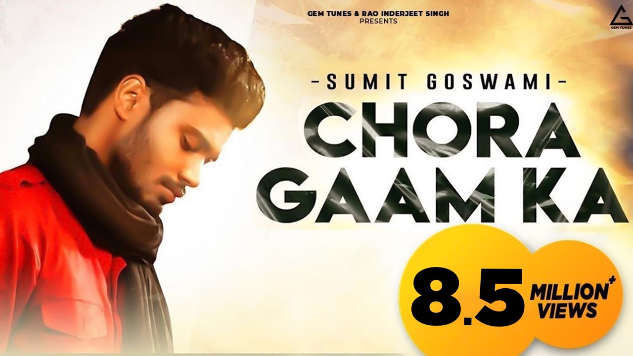 SUMIT GOSWAMI - CHORA GAAM KA (OFFICIAL VIDEO)  | HARYANVI SONG 2021