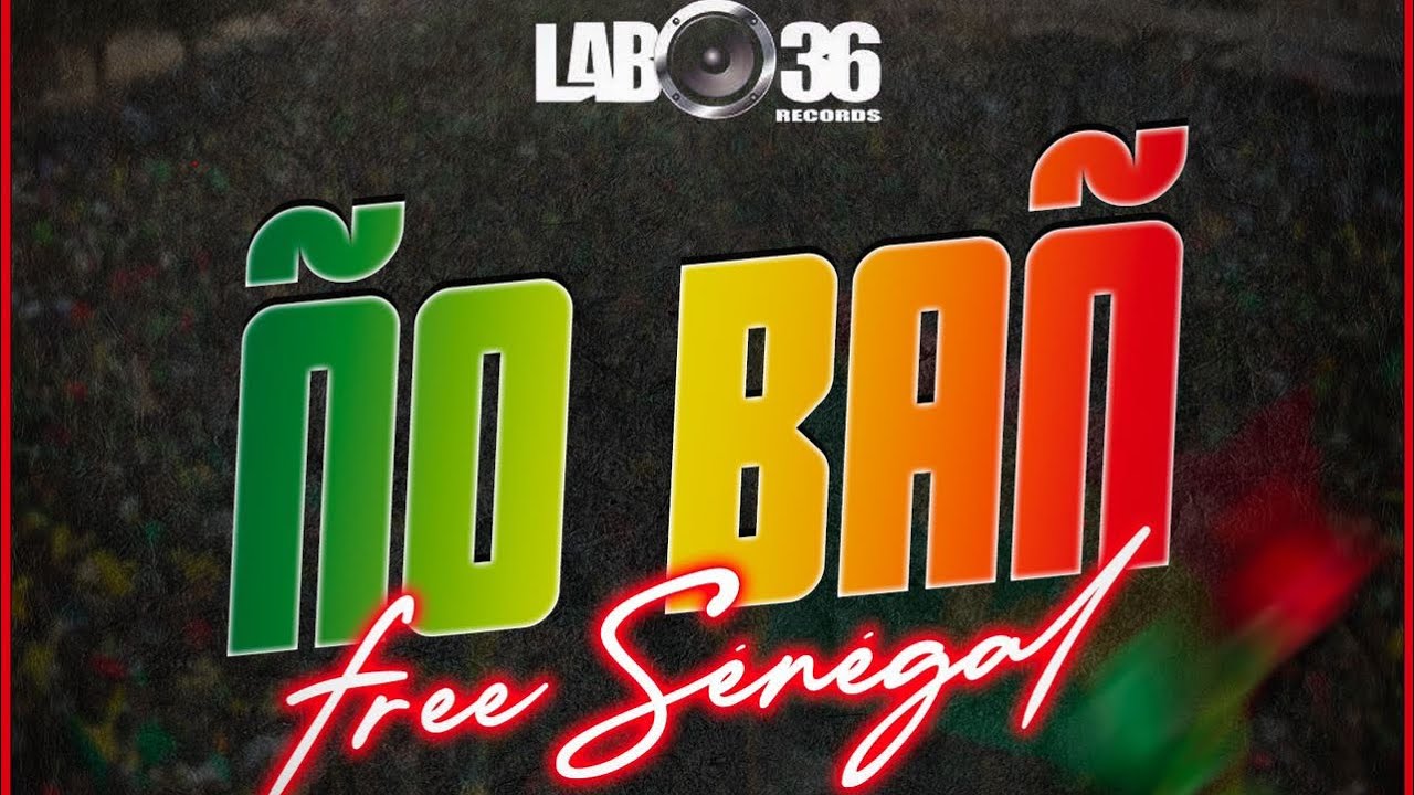 #ÑO_BAÑ (VIDÉO OFFICIELLE) #freesenegal PROD BY #LABO36RECORDS 🔥🔥🔥🔥🔥