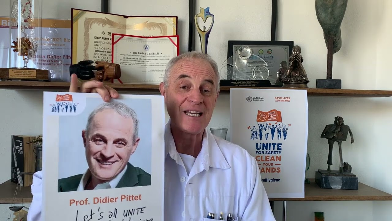 5 May - World Hand Hygiene Day 2022 - A message from Prof. Didier Pittet
