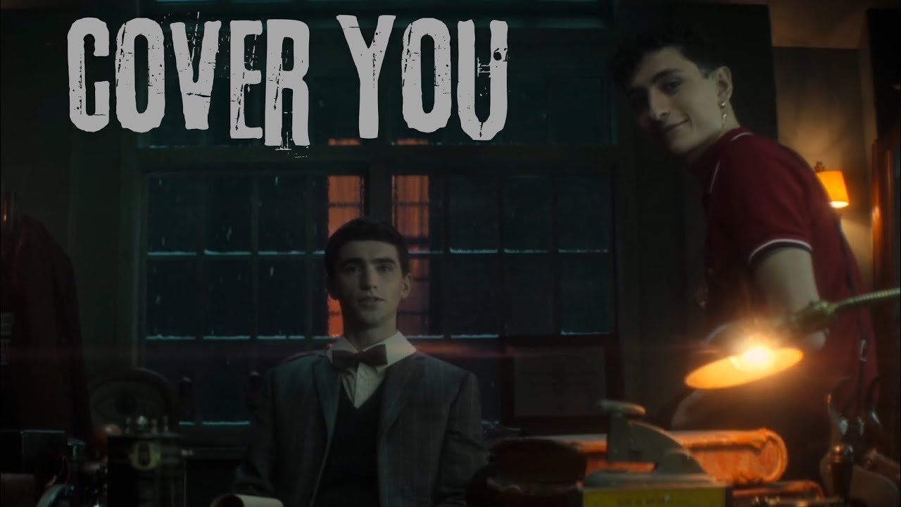 Charles & Edwin - Cover You (Dead Boy Detectives)