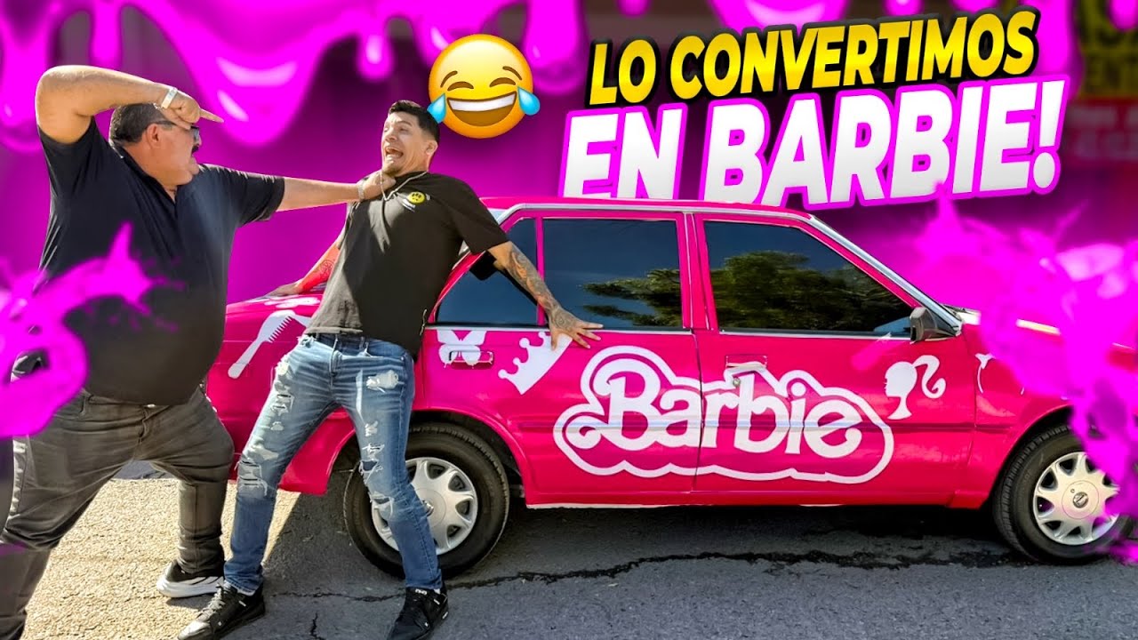 CONVERTIMOS SU CARRO EN CARRO DE BARBIE😂