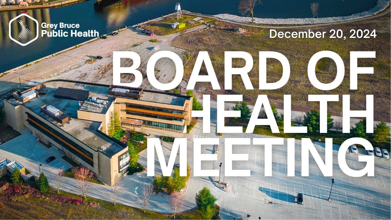 Board of Health Meeting: December 20, 2024 | Grey Bruce Public Health