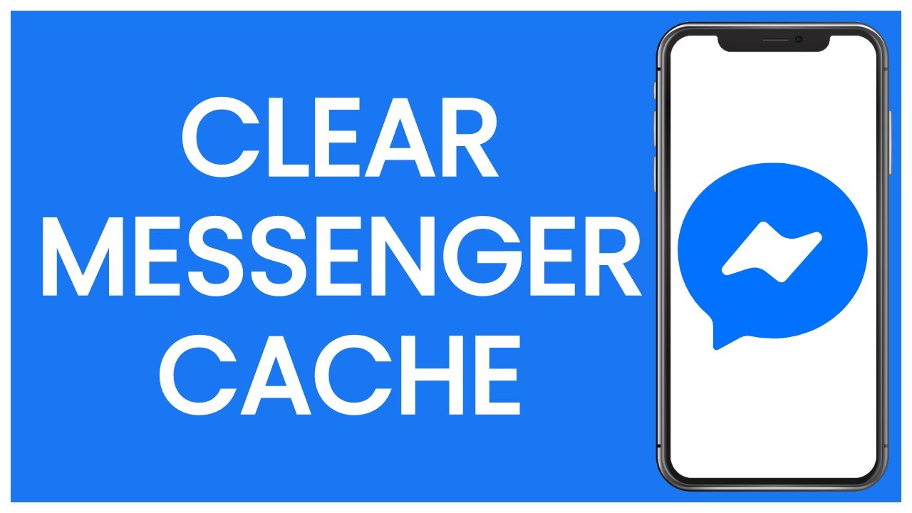 How to Clear Messenger Cache  | Messenger Guide