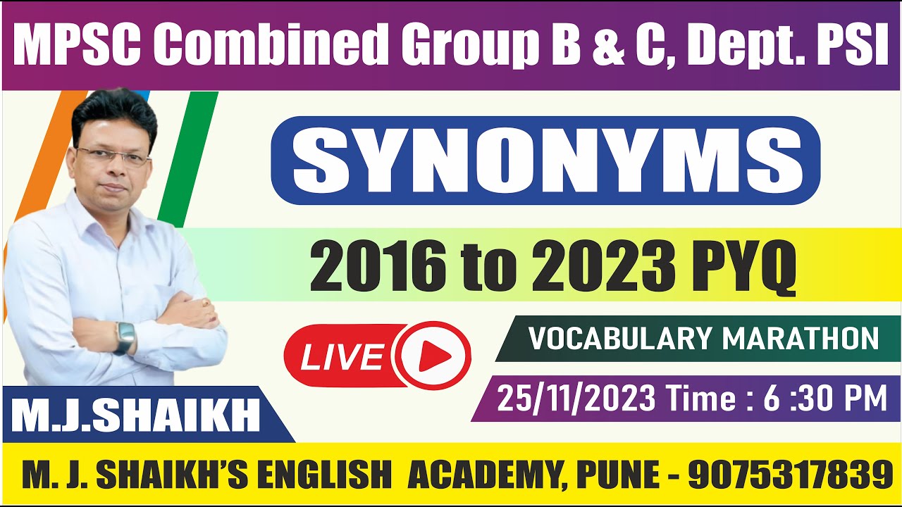 All SYNONYMS PYQ 2016 To 2023 By M.J.Shaikh Sir #mpscenglish #vocabulary #mpsccombined