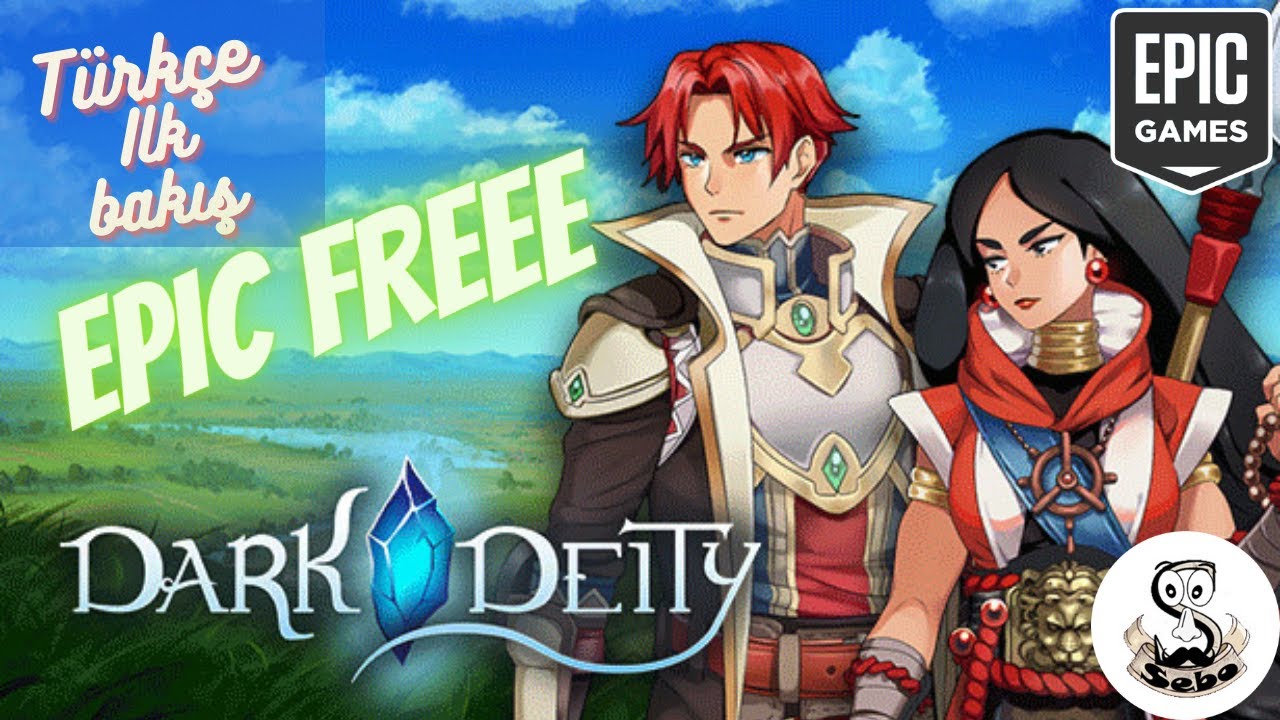 Sev Yada Söv''  Dark Deity   ''Epic Bedava Free^  Bu Neymiş? Türkçe İnceleme '' Sıralı Mıralı ''