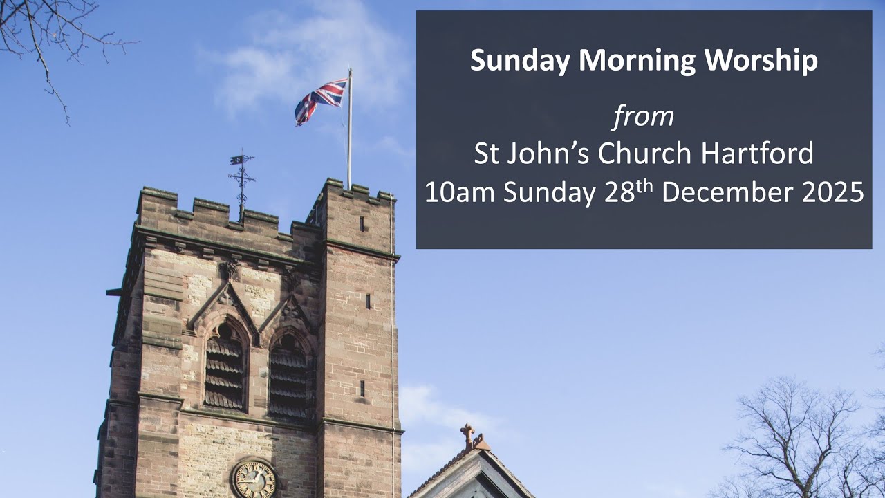 St John's Sunday Morning Service - 28th December 2025