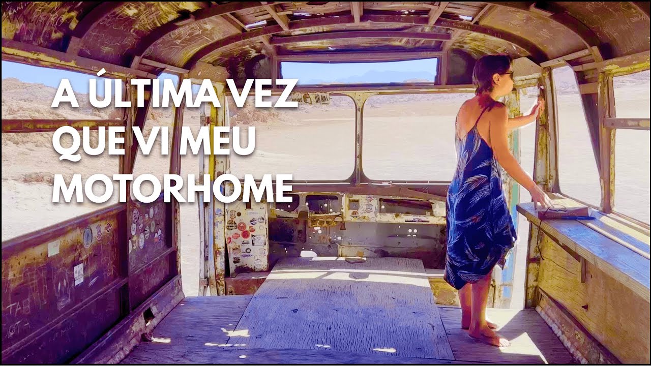 A última vez que vi meu motorhome