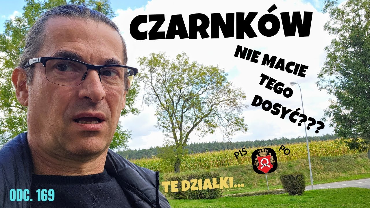 Czarnków - nie macie tego dosyć???