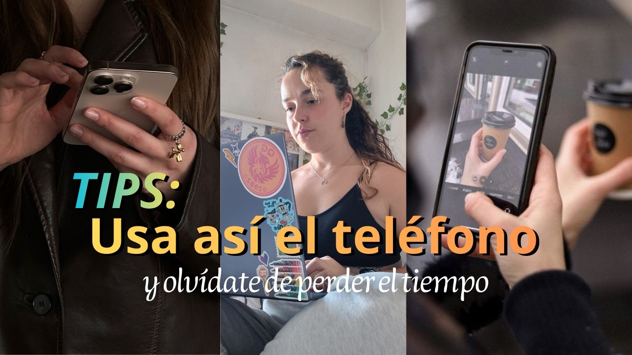 TIPS: Usa así el teléfono y olvídate de perder el tiempo