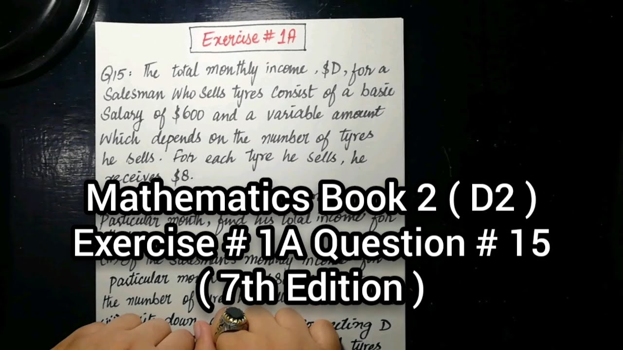 Mathematics Book 2 ( D2 ) New syllabus | 7th Edition | Exercise 1 A | Question no 15 | in Urdu