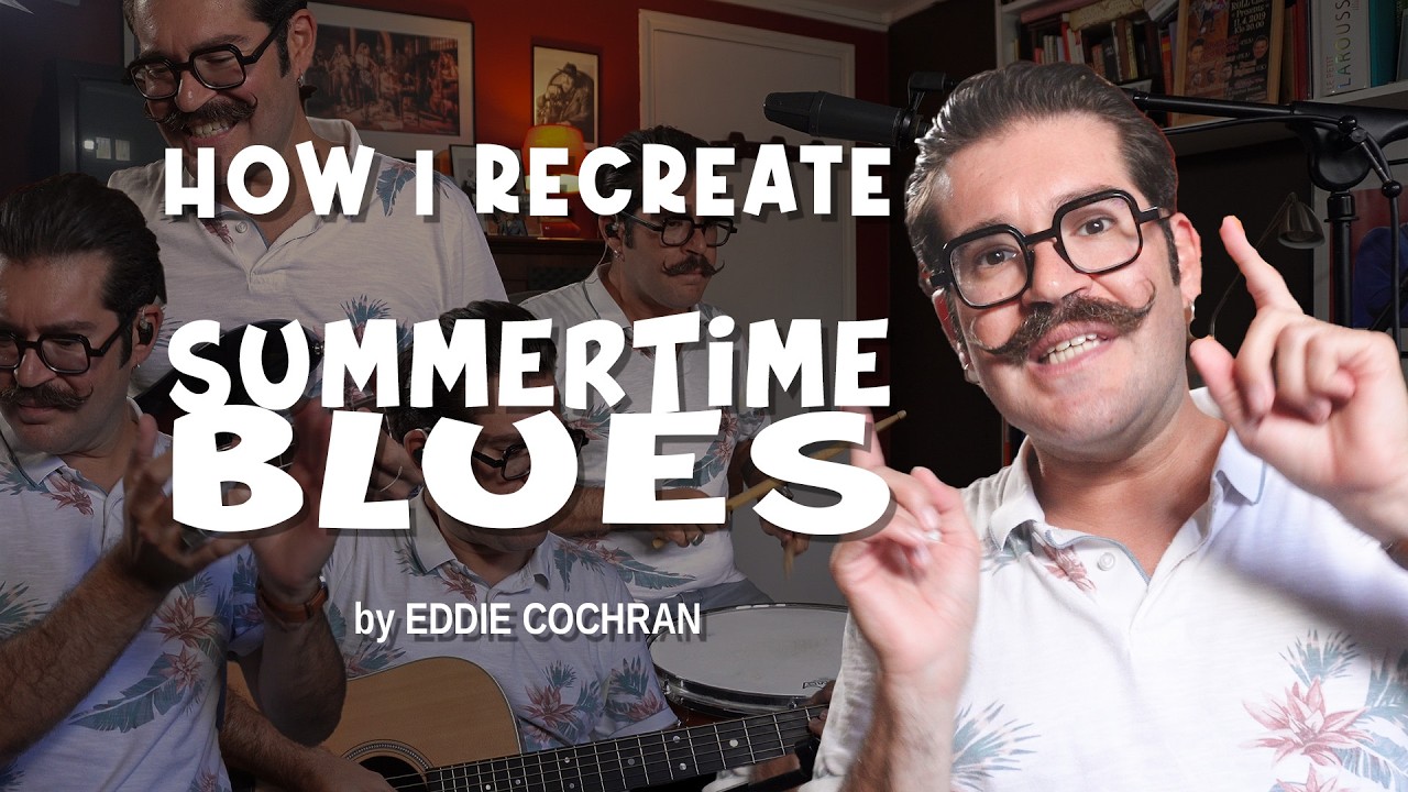 How I Recreate Summertime Blues by Eddie Cochran | (English subtitles availables) Full Instruments