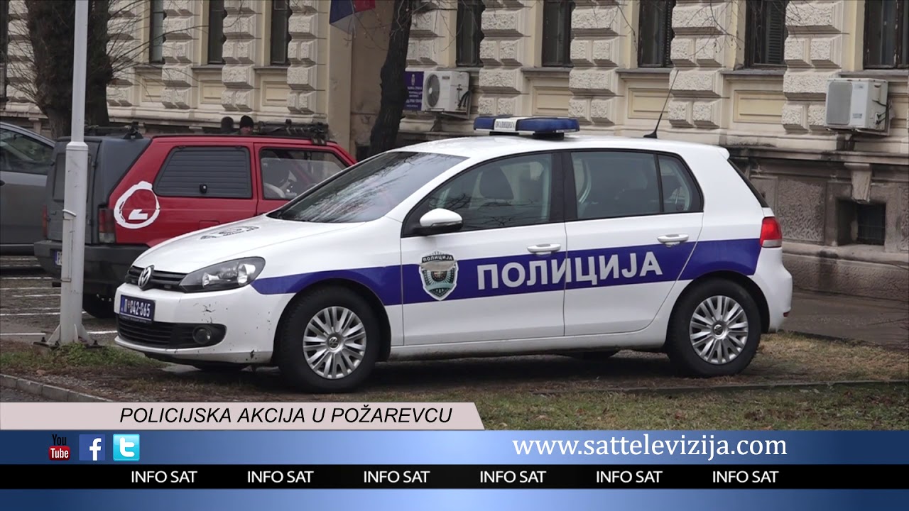 POLICIJSKA AKCIJA U POŽAREVCU