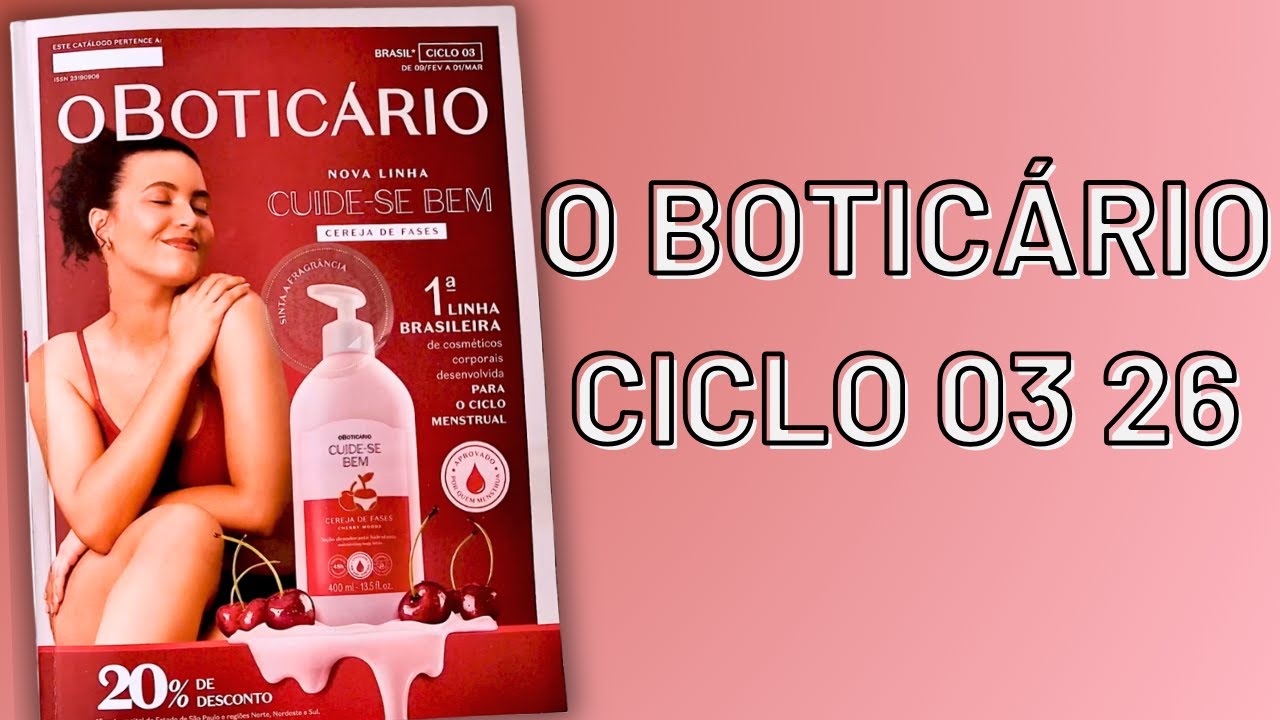 Revista o Boticário Ciclo 03 2026 - Nova Linha Cereja de Fases