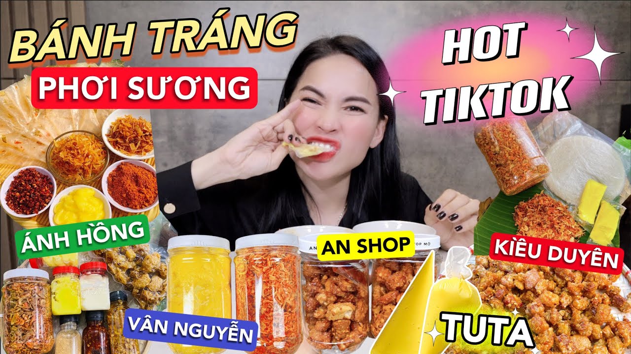 [Review] 5 BÁNH TRÁNG PHƠI SƯƠNG HOT TIKTOK ! Kiều Duyên, Ánh Hồng, Tuta, Vân Nguyễn, Anshop