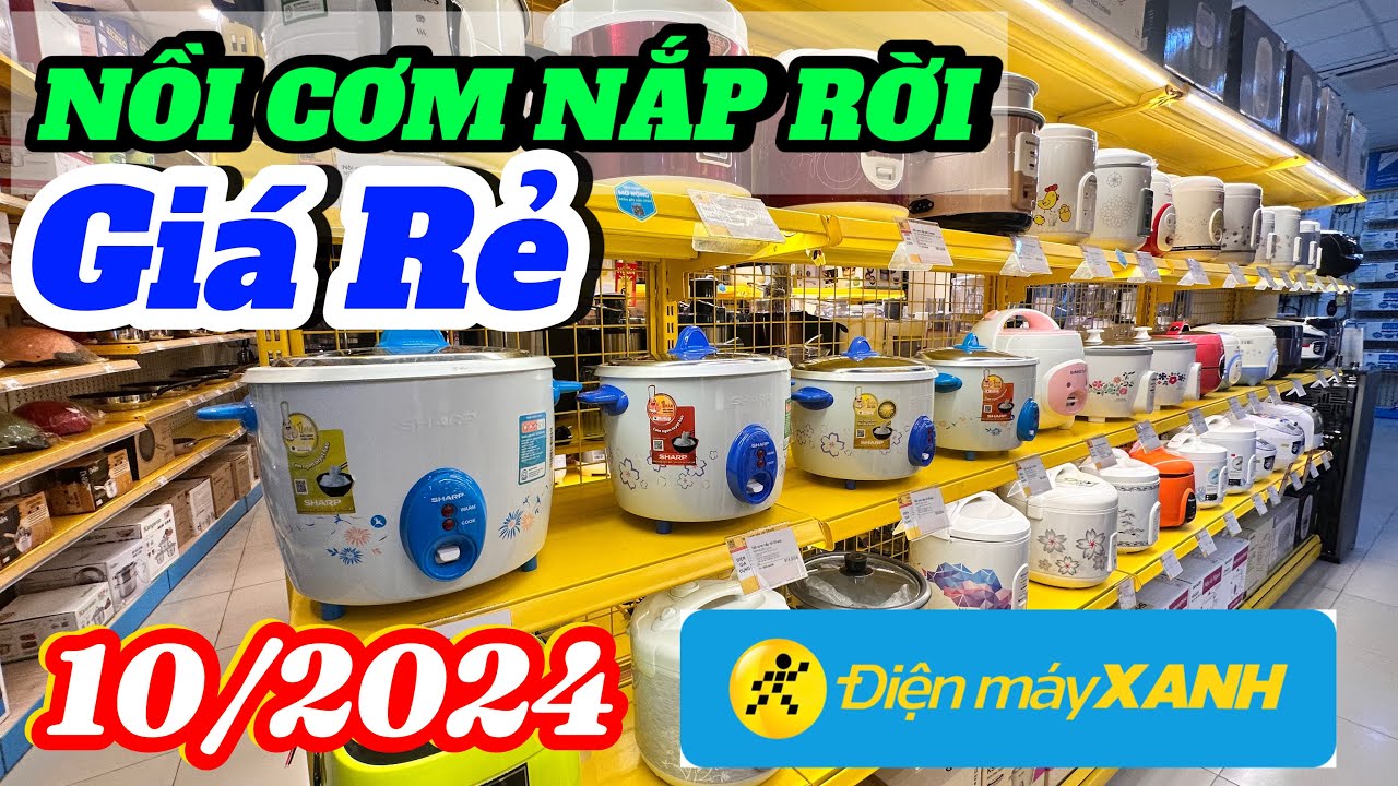 Nồi Cơm Nắp Rời Giảm Gi&aacute; Tại Điện M&aacute;y XANH | Ha Điện M&aacute;y Xanh