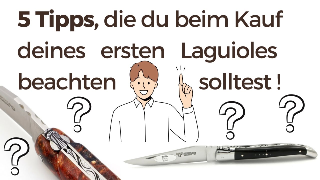 Erster Laguiole Messer Kauf, das solltest du unbedingt beachten! Meine 5 Tipps!