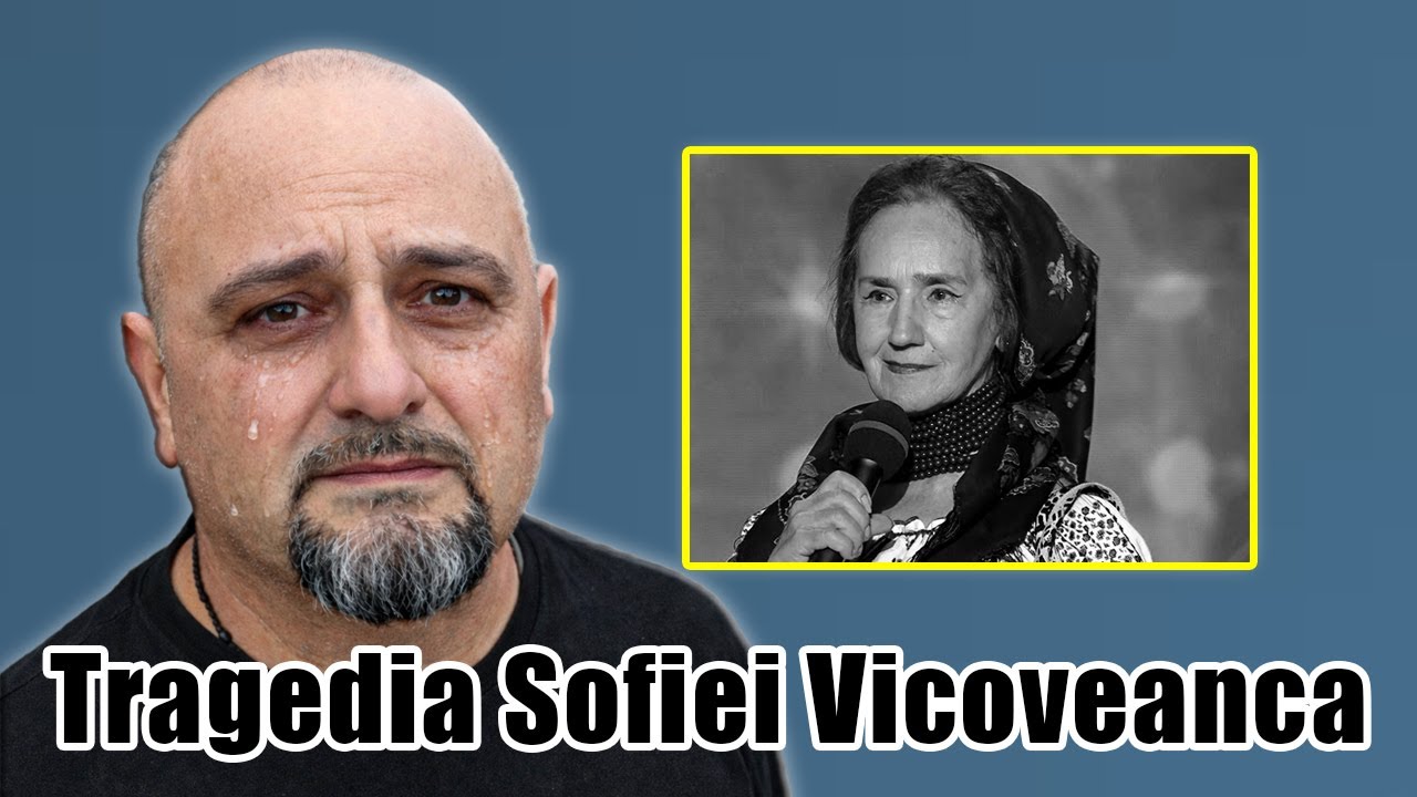 Viața tristă și sfârșitul tragic al Sofiei Vicoveanca: Fiul ei confirmă și plânge.