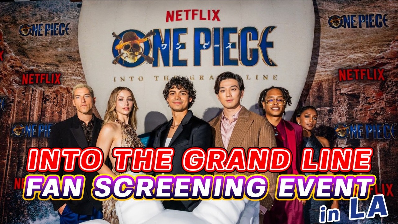 Hightlight: ONE PIECE INTO THE GRAND LINE FAN SCREENING EVENT