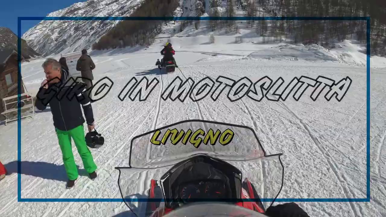 ESCURSIONE CON MOTOSLITTA - LIVIGNO