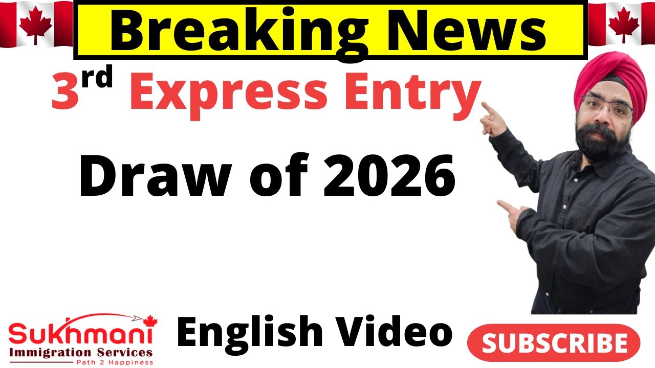 3rd Express Entry Draw of 2026||Express Entry Draw #391||English Video||Sukhmani Immigration||