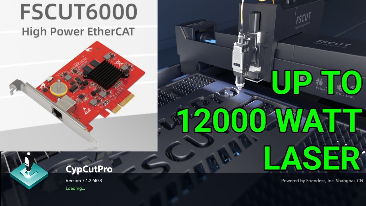 FSCUT 6000 LASER CUTTING SYSTEM | CYPCUT PRO SOFTWARE | 6000W TO 12000W
