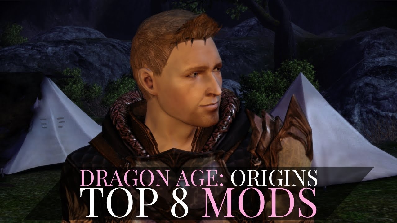 Dragon Age: Origins | Top 8 Essential Mods
