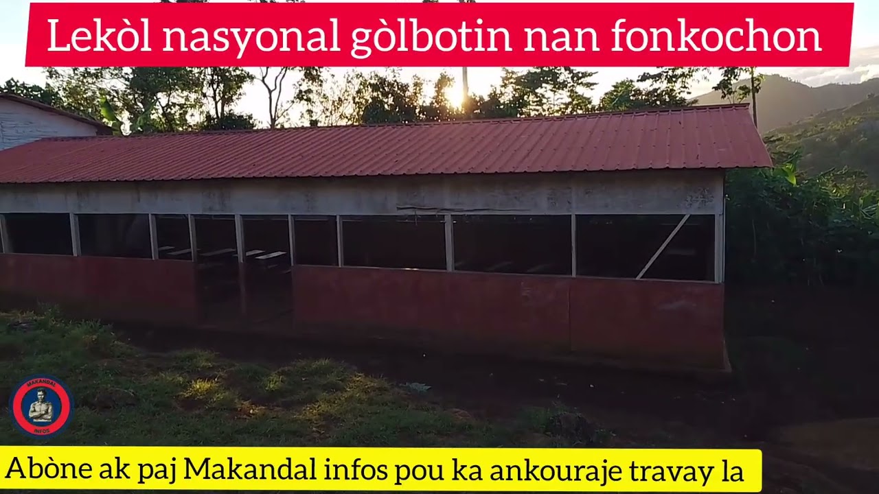 Jis kilè nap gen yon leta kap panse ak edikasyon gade eta lekòl nasyonal gòlbotin nan fonkochon.