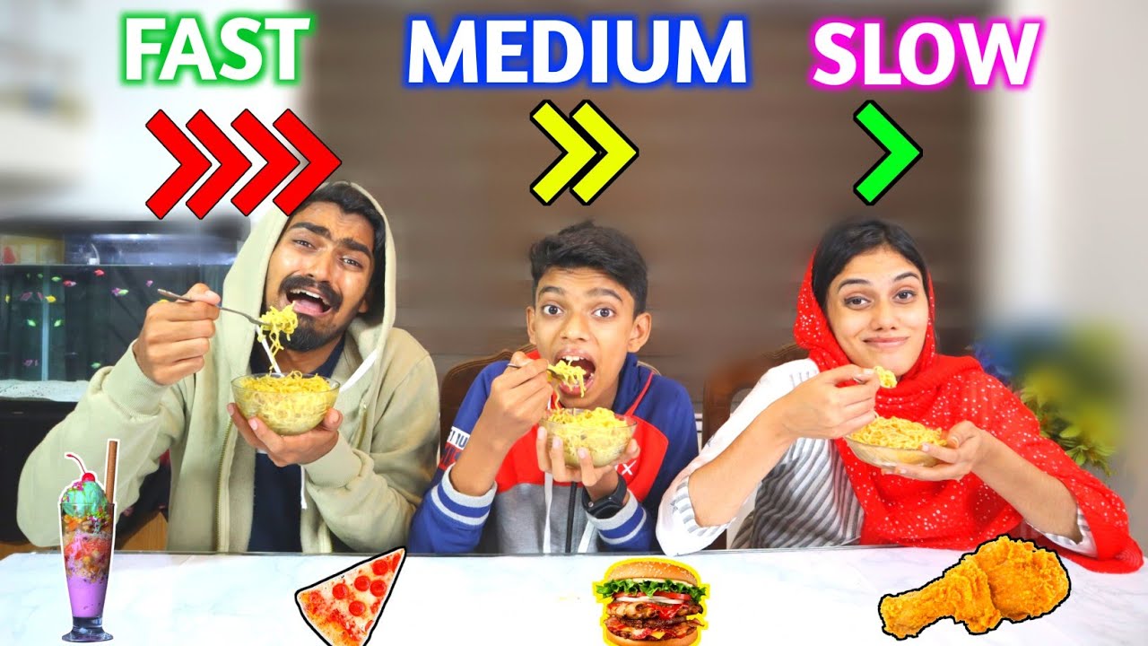 Fast Vs Medium Vs Slow Food Challenge | വാശിയേറിയ മത്സരം🔥