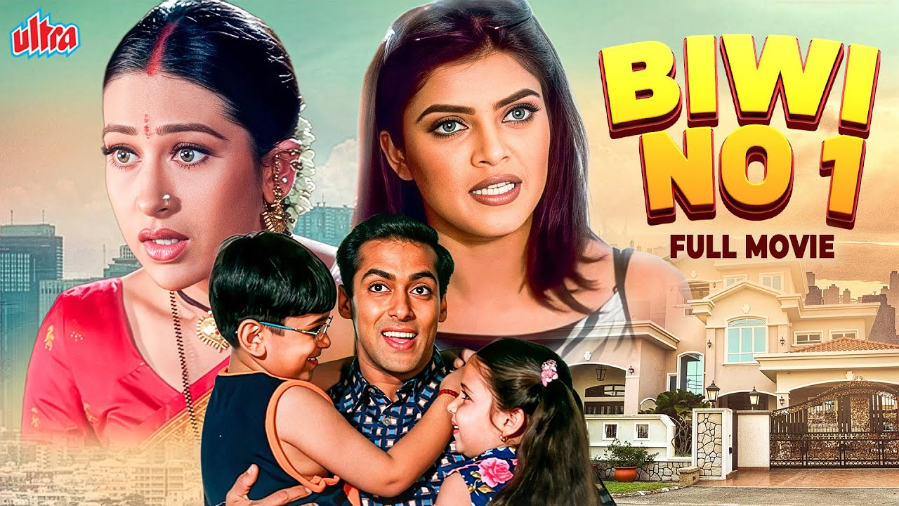 Biwi No.1 (1999) - Hindi Comedy Movie - Salman Khan, Karisma Kapoor, Anil Kapoor, Sushmita Sen