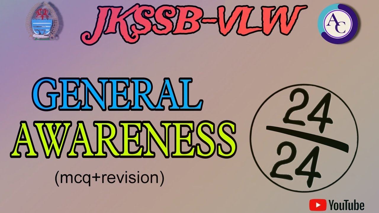 GENERAL AWARENESS| PRACTICE SET|MCQS|VLW|PANCHAYAT SECRETARY|FAA|JKSSB|