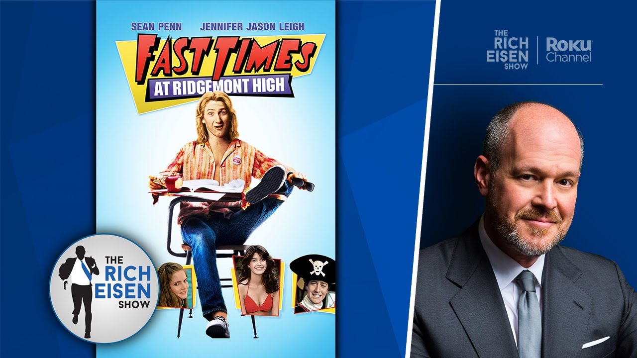 Rich Eisen Reveals His Top Five 1980’s High School Movies | The Rich Eisen Show