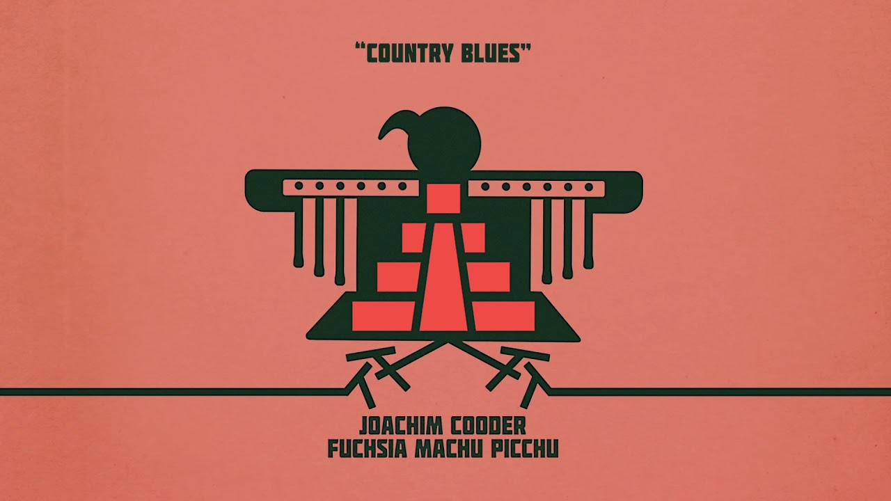 Joachim Cooder "Country Blues"