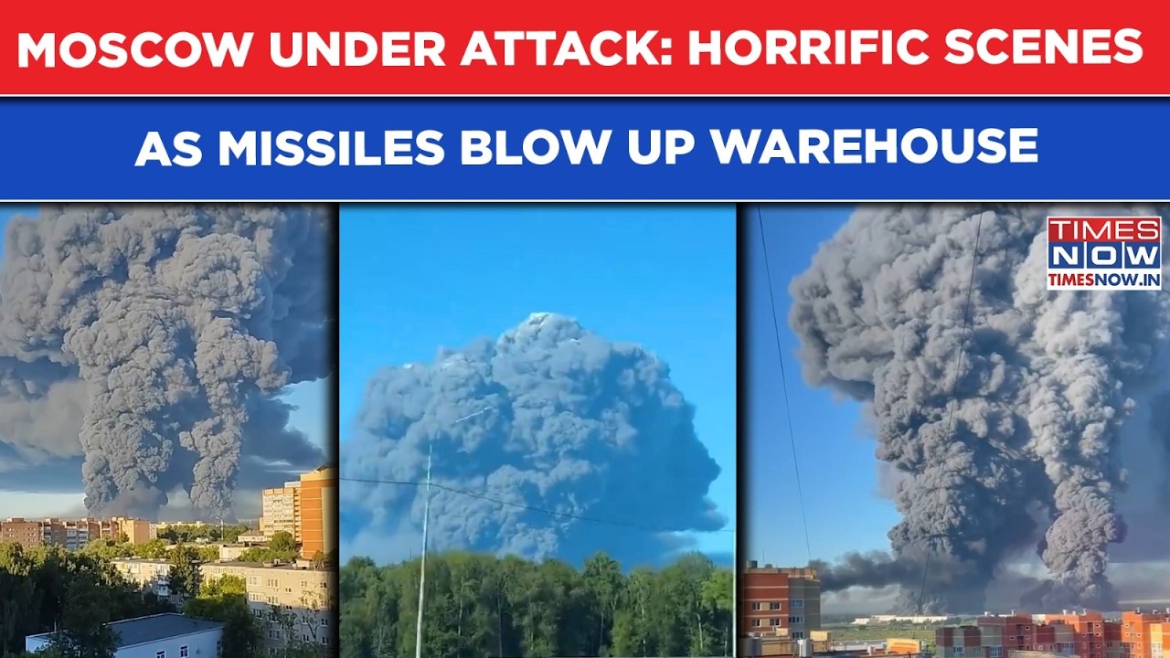 Moscow Under Attack After Russia Burns Kyiv, Odesa, Sumy| Missiles Blow Up Warehouse| Scary Scenes