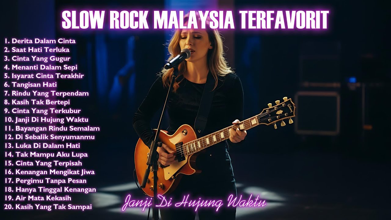 🎸 Slow Rock Malaysia Terfavorit 😭 Lagu Patah Hati Paling Menyentuh | Janji Di Hujung Waktu