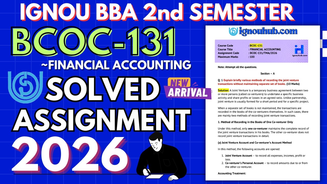 BCOC-131 SOLVED ASSIGNMENT 2026 | IGNOU BBA 2ND SEMESTER SOLVED ASSIGNMENT JAN 2026 / JULY 2026