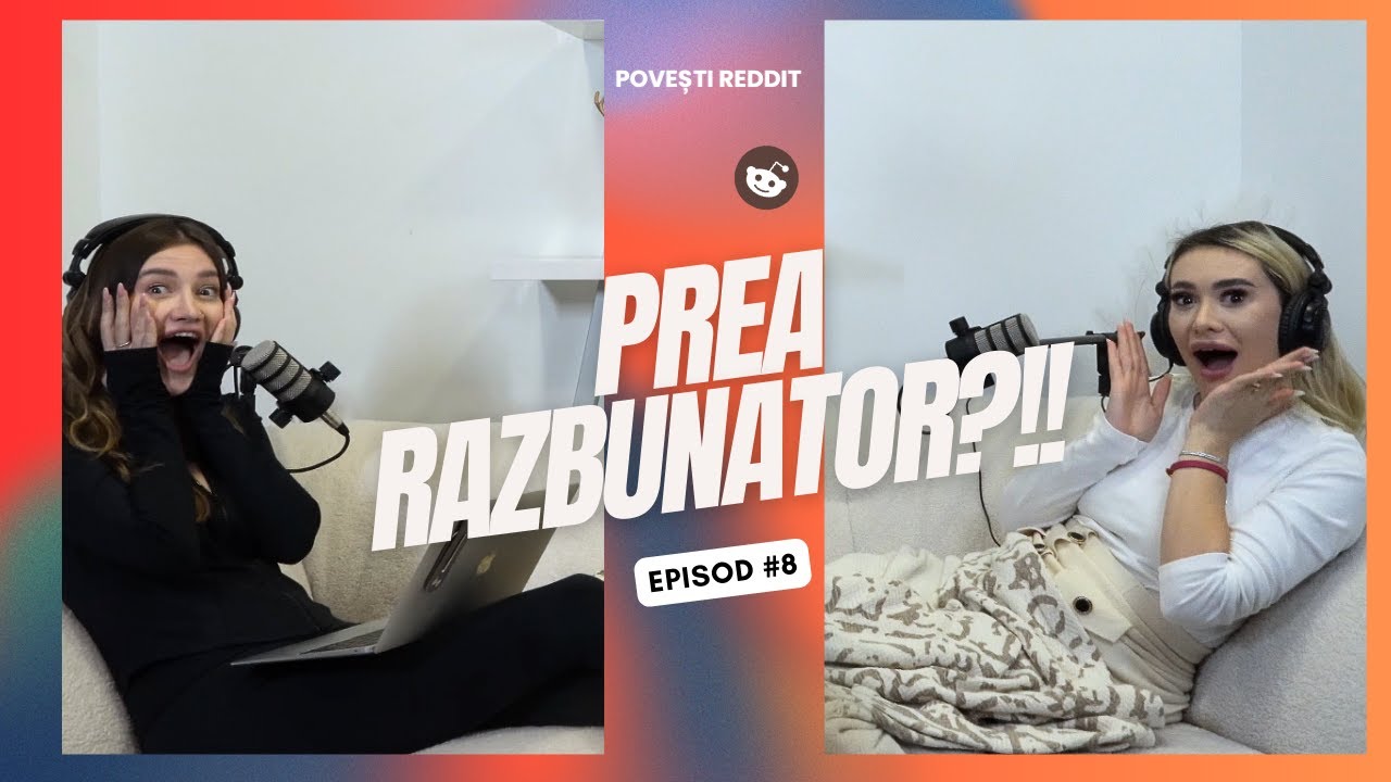 PREA RAZBUNATOR?! || HOTVANILLA PODCAST || POVESTI REDDIT || RAZBUNARI