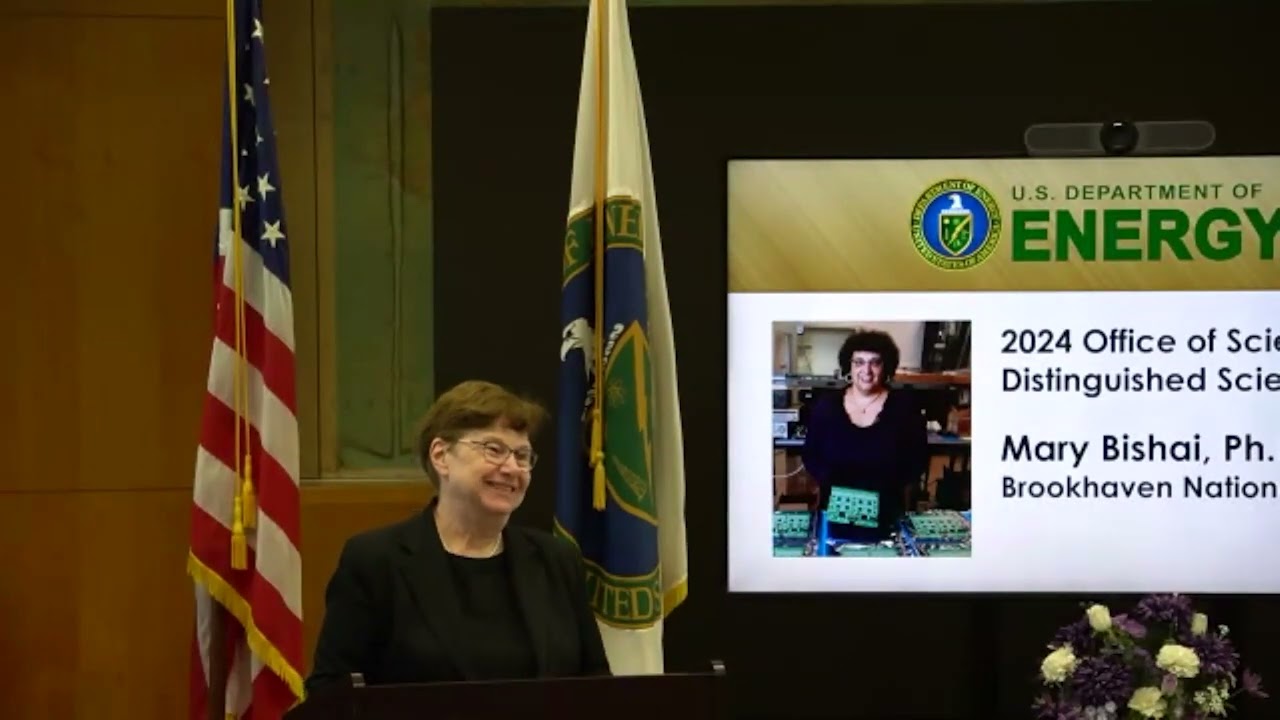 DOE Office of Science Distinguished Scientist Fellow Lecture: Mary Raafat Mikhail Bishai, Ph.D.
