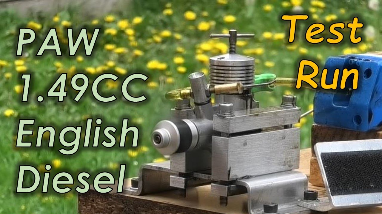 P.A.W.  English 1.49cc (0.09 cu in) Diesel Engine - Test Run - PAW - Progress Aero Works