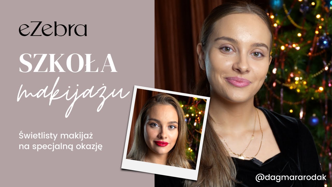 Szkoła makijażu | Świąteczny makijaż 🎄 | eZebra.pl 🦓