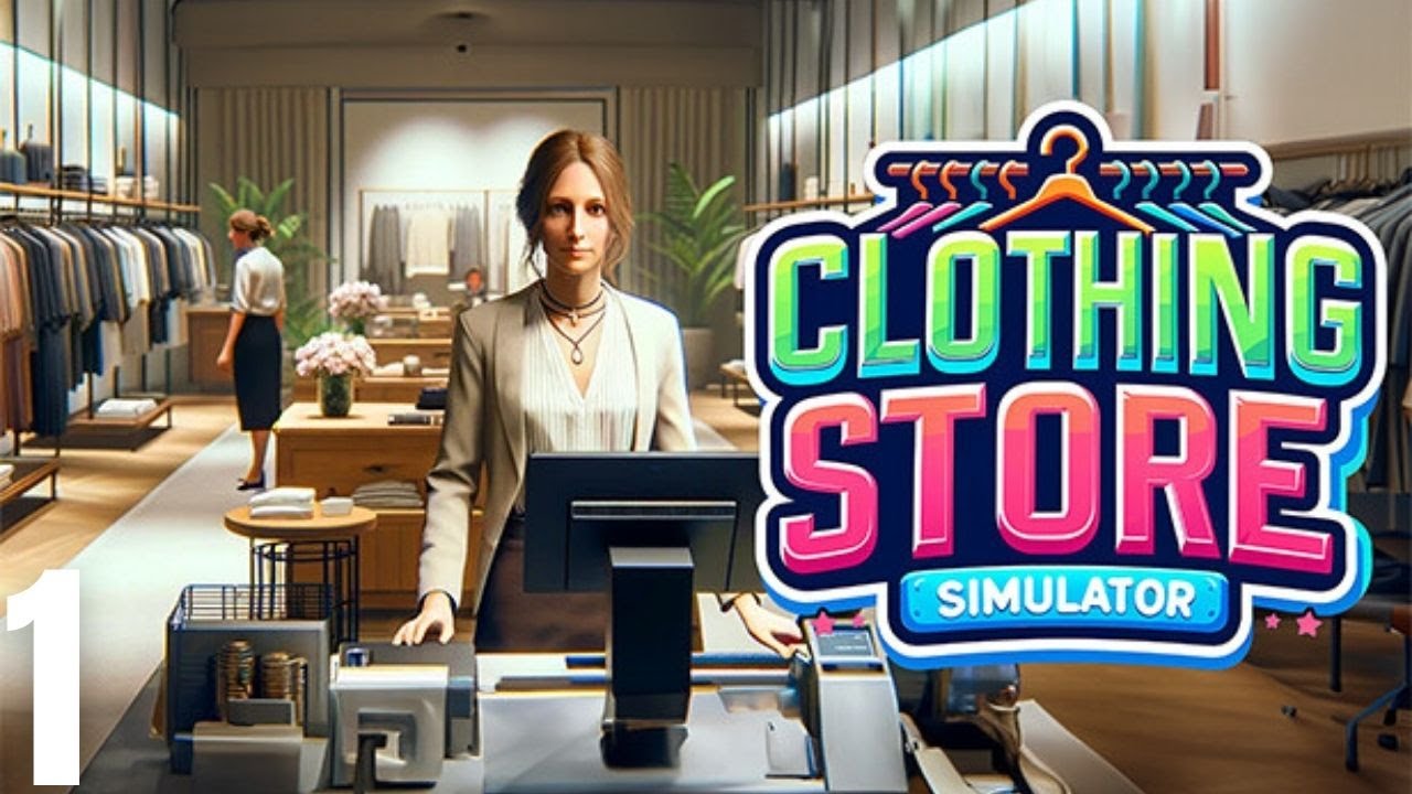 Kıyafet Dükkanı Açtık Clothing Store Simulator 1. Bölüm Türkçe
